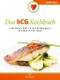 Cover-Bild zum Titel 'Das hCG Kochbuch' von 'Anne Hild'