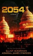 Cover-Bild zum Titel '2054' von 'Elliot Ackerman, Admiral James Stavridis'