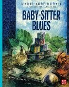 Cover-Bild zum Titel 'Baby-sitter blues' von 'Marie-Aude Murail'