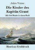 Die Kinder des Kapitän Grant (Großdruck) - Jules Verne