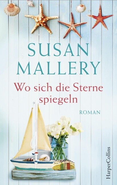 Wo sich die Sterne spiegeln - Susan Mallery
