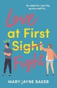 Cover-Bild zum Titel 'Love at First Fight' von 'Mary Jayne Baker'