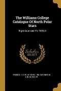 Cover-Bild zum Titel 'The Williams College Catalogue Of North Polar Stars' von 'Truman Henry Safford'