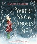 Cover-Bild zum Titel 'Where Snow Angels Go' von 'Maggie O'Farrell'