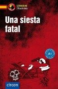 Cover-Bild zum Titel 'Una siesta fatal' von 'Ana López Toribio, María Montes Vicente'