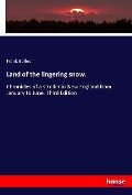 Cover-Bild zum Titel 'Land of the lingering snow.' von 'Frank Bolles'