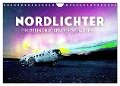 Nordlichter - ein beeindruckendes Schauspiel. (Wandkalender 2024 DIN A4 quer), CALVENDO Monatskalender - Sf Sf