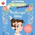 Northanger Abbey - Jane Austen Children's Stories (Easy Classics) - Jane Austen