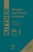 Arbeits- und Sozialordnung 2025 - Michael Kittner