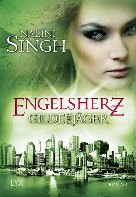 Gilde der Jäger 09. Engelsherz - Nalini Singh