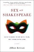Sex with Shakespeare - Jillian Keenan