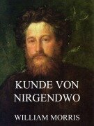 Kunde von Nirgendwo - William Morris