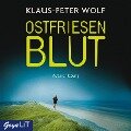 Ostfriesenblut [Ostfriesenkrimis, Band 2] - Klaus-Peter Wolf