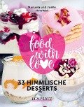 Herzfeld: 33 himmlische Desserts - Manuela Herzfeld, Joelle Herzfeld