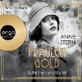 Fräulein Gold. Schatten und Licht - Anne Stern