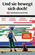 Cover-Bild zum Titel 'Und sie bewegt sich doch!' von 'Horst Evers, Dietmar Wischmeyer, Cordula Stratmann'