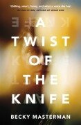 Cover-Bild zum Titel 'A Twist of the Knife' von 'Becky Masterman'