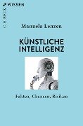 Künstliche Intelligenz - Manuela Lenzen