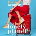 A Not So Lonely Planet: Italy - Karina Kennedy