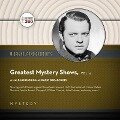 Classic Radio's Greatest Mystery Shows, Vol. 4 Lib/E - Black Eye Entertainment