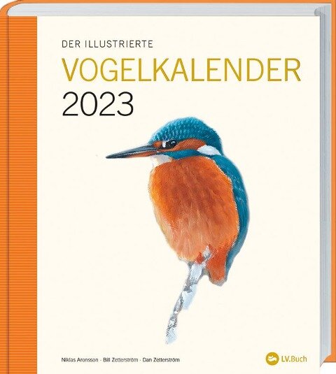 Der Illustrierte Vogelkalender 2023 - Niklas Aronsson, Bill Zetterström
