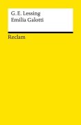 Emilia Galotti. Ein Trauerspiel in fünf Aufzügen - Gotthold Ephraim Lessing