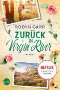 Zurück in Virgin River - Robyn Carr