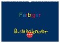 Farbiger Bastelkalender (Wandkalender 2024 DIN A2 quer), CALVENDO Monatskalender - Claudia Burlager
