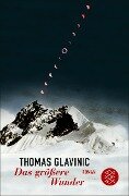 Das größere Wunder - Thomas Glavinic