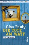 Cover-Bild zum Titel 'Die Tote am Watt' von 'Gisa Pauly'