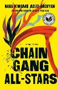 Chain Gang All Stars - Nana Kwame Adjei-Brenyah
