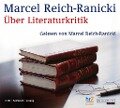 Über Literaturkritik - Marcel Reich-Ranicki
