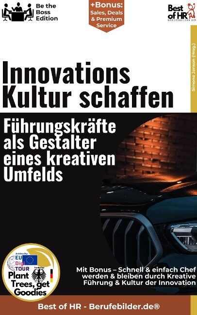 Innovationskultur schaffen - Führungskräfte als Gestalter eines kreativen Umfelds - Simone Janson