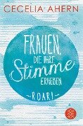 Cover-Bild zum Titel 'Frauen, die ihre Stimme erheben. Roar.' von 'Cecelia Ahern'