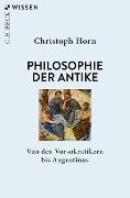 Philosophie der Antike - Christoph Horn