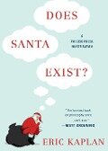 Does Santa Exist? - Eric Kaplan