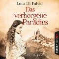 Cover-Bild zum Titel 'Das verborgene Paradies' von 'Luca Di Fulvio'