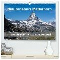 Naturerlebnis Matterhorn (hochwertiger Premium Wandkalender 2024 DIN A2 quer), Kunstdruck in Hochglanz - Claudia Pelzer (Pelzer-Photography)