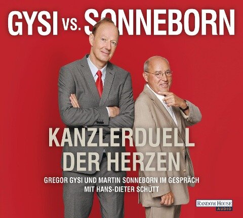 Gysi vs. Sonneborn - Gregor Gysi, Martin Sonneborn, Hans-Dieter Schütt