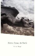 Notre-Dame de Paris: Version intégrale - Victor Hugo