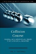 Collision Course - Paul F Manna