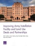 Improving Army Installation Facility and Land Use Deals and Partnerships - Beth E. Lachman, Jaime L. Hastings, Mary Kate Adgie
