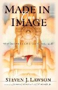 Cover-Bild zum Titel 'Made in Our Image' von 'Steven J Lawson'