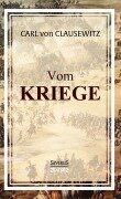 Cover-Bild zum Titel 'Vom Kriege' von 'Carl Von Clausewitz'