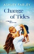 Change of Tides (Palmetto Island, #2) - Ashley Farley