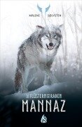 Cover-Bild zum Titel 'Mannaz - Das Flüstern der Raben (3)' von 'Malene Sølvsten'