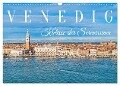 Venedig - Kulisse der Serenissima (Wandkalender 2024 DIN A3 quer), CALVENDO Monatskalender - Dieter Meyer