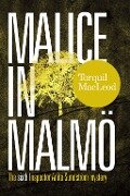 Malice in Malmo - Torquil Macleod