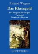 Cover-Bild zum Titel 'Das Rheingold' von 'Richard Wagner'