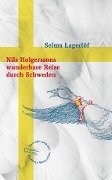 Nils Holgerssons wunderbare Reise durch Schweden - Selma Lagerlöf